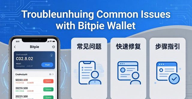Troubleshooting Common Issues with Bitpie Wallet Bitpie Wallet: Fix Common Issues Fast